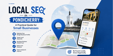 Local SEO in Pondicherry: A Practical Guide for Small Businesses