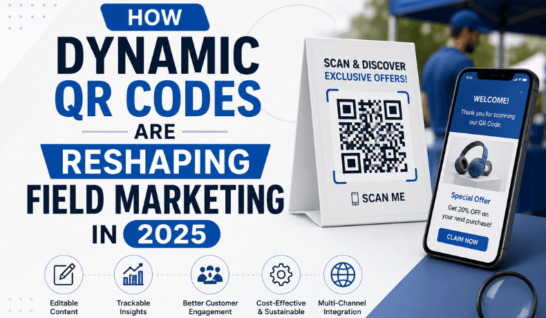 How Dynamic QR Codes Are Reshaping Field Marketing in 2025