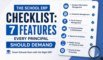 The School ERP Checklist: 7 Features Every Principal Should Demand